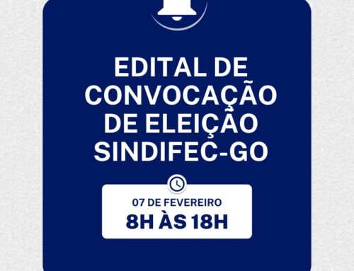 Edital de Convocação de Eleição – Sindifec-go